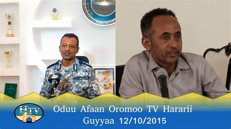 Oduu Afaan Oromoo Tv Hararii Guyyaa 12102015 Youtube