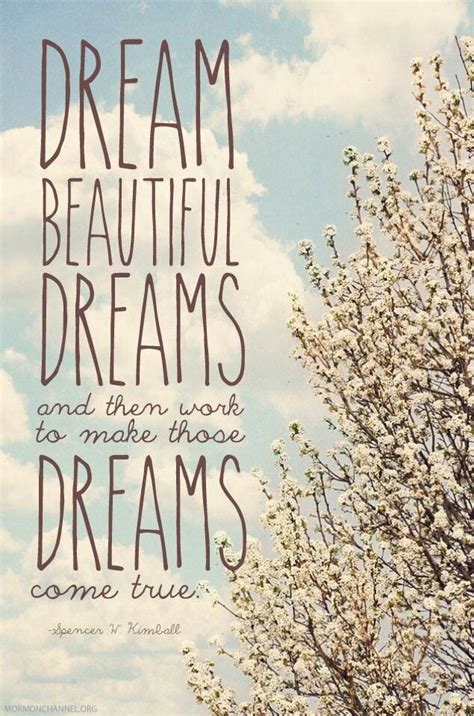 Beautiful Dream Quotes Quotesgram