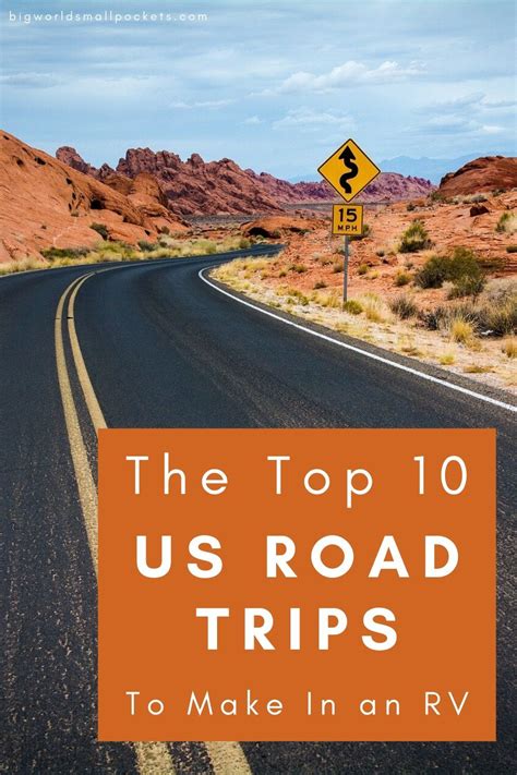 10 Best Us Road Trips To Make In An Rv Us Road Trip Road Trip Usa