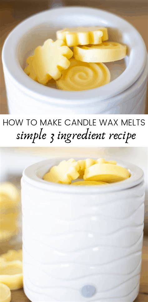 How To Make Candle Wax Melts Recipe Wax Melts Recipes Homemade