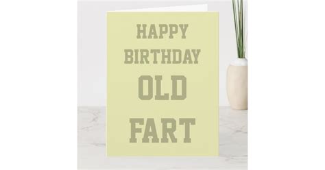 Funny Humorous Age Old Fart Birthday Card Zazzle