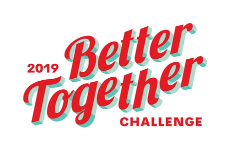 Better Together Challenge 2019