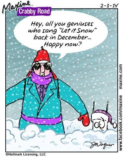 Pin By Shelly Lickliter On Lol Winter Humor Snow Humor