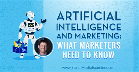 Artificial Intelligence And Marketing What Marketers Need To Know