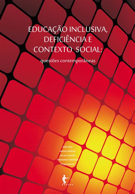 Scielo Books Educa O Inclusiva Defici Ncia E Contexto Social Quest Es Contempor Neas