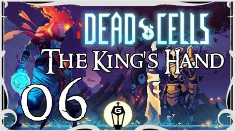 Back To The Future Lets Play Dead Cells The Kings Hand Update Ep 6