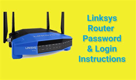 Linksys Router Default Password & Username: Login Guide