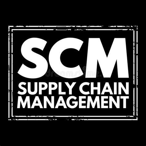 Scm Supply Chain Management Management Of The Flow Of Goods And