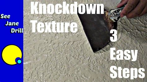 How To Do A Knockdown Texture In 3 Easy Steps Youtube