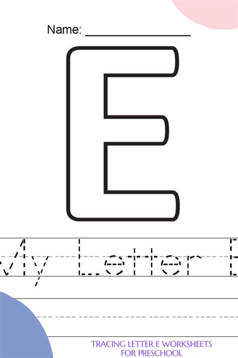 Printable Letter E Tracing Worksheets For Preschool Free Kids