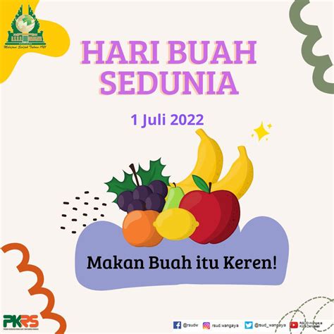 Hari Buah Sedunia Rsudwangayadenpasarkotagoid