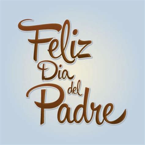 Imágenes De Feliz Día De Los Padres Imágenes