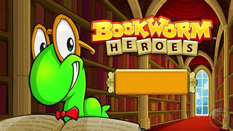 Bookworm Adventures Apk Free Download For Android Hildebrand Mandist