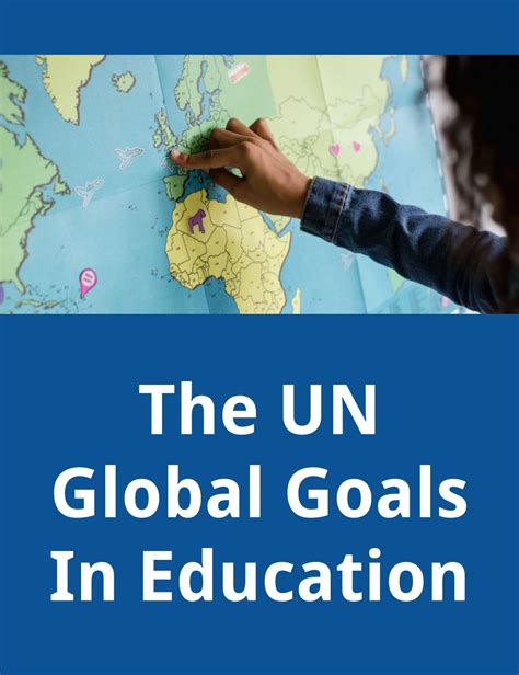 The Un Global Goals In Education Artofit