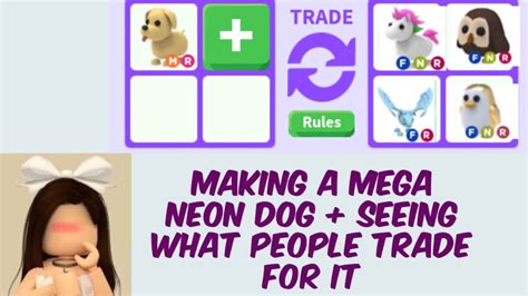 Making A Mega Neon And Seeing What People Trade For It Adopt Me