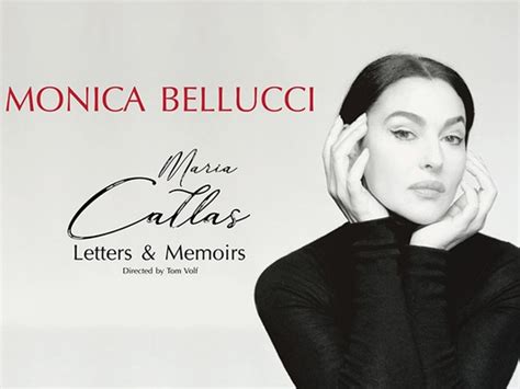 Monica Bellucci Reads Maria Callas Letters And Memories Tickets