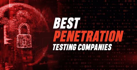 Best Penetration Testing Companies In The World Ranked Reviewed