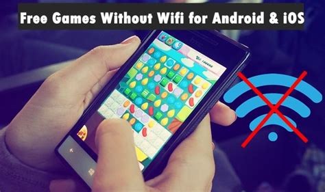 These Are The Top Free Games Without Wifi Or No Wifi Games That You Can