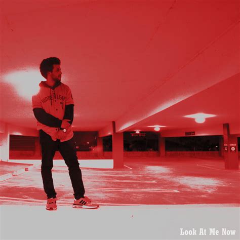 Look At Me Now Single By West Hook Spotify