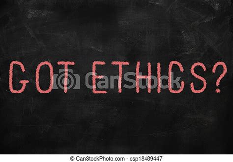 Code Of Ethics Concept Written On Blackboard Canstock