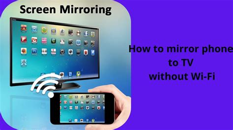 How To Mirror Phone To Tv Without Wi Fi Detailed Guide Apps For Smart Tv
