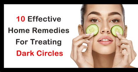10 Effective Home Remedies For Dark Circles How To Get Rid Of Dark