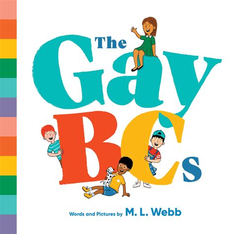 The Gaybcs By M L Webb Penguin Books Australia