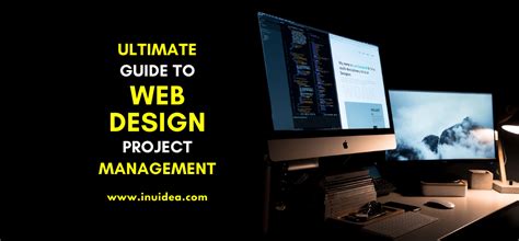 The Ultimate Guide To Web Design Project Management