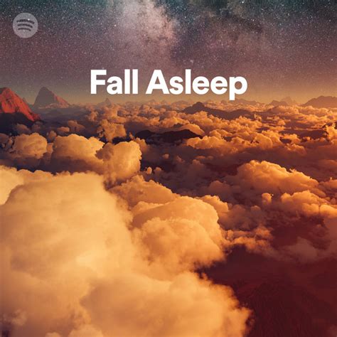 Fall Asleep Spotify Playlist