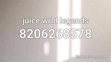 Juice Wrld Legends Roblox Id Roblox Music Codes