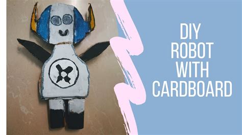 How To Make Robot With Cardboard Diy Cardboard Robot Craft For Kids