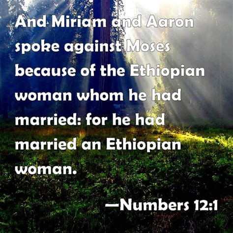 Numbers 121 And Miriam And Aaron Spoke Against Moses Because Of The