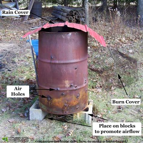 How To Make A Burn Barrel Burn Safe With Less Smoke Burn Barrel