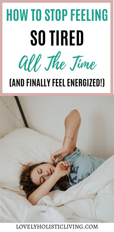 How To Stop Feeling Tired When You Feel Tired All The Time How To Feel Awake I Feel Tired