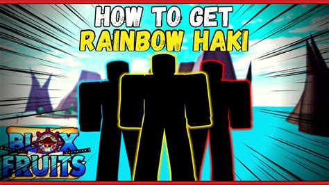 How To Get The Rainbow Haki In Blox Fruits Update Roblox