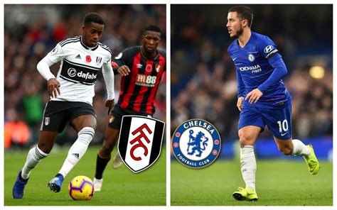 Chelsea Vs Fulham Kick Off Time How To Watch On Tv And Live Stream