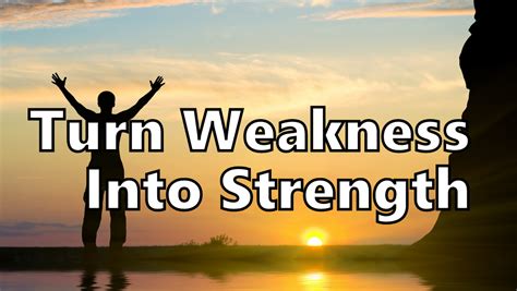 Write them into a comment and i might comment back on them later. How To Use Your Weaknesses To Discover Your Strengths ...