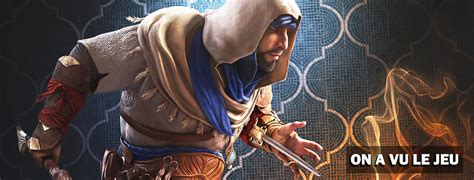 Assassin S Creed Mirage On A Vu Le Jeu C Est Effectivement Un Retour