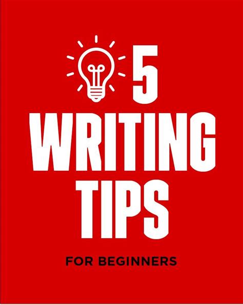 5 Writing Tips For Beginners Writing Tips Writing A Book Creative