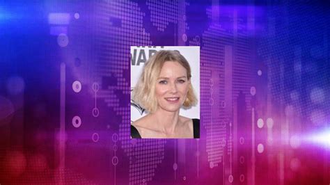 Fame Naomi Watts Net Worth And Salary Income Estimation Mar 2024