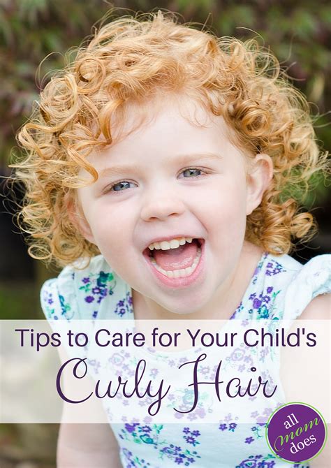 Seeking help to manage curly hair on a toddler. Tips to Care for Your Child's Curly Hair | allmomdoes