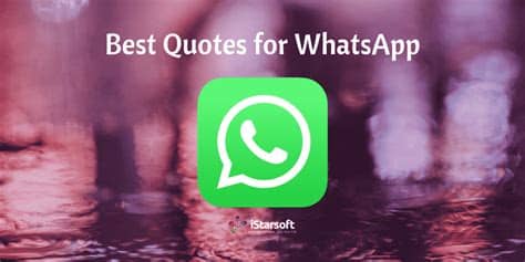 Best WhatsApp Status Quotes for You