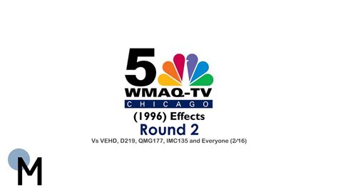 Wmaq Tv Nbc 5 Chicago 1996 Effects Round 2 Vs Vehd D219 Qmg177