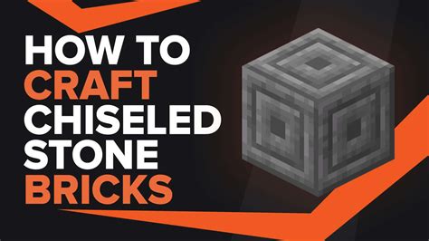 How To Make Chiseled Stone Bricks In Minecraft Theglobalgaming