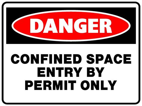 Danger Confined Space Entry By Permit Only Metal Sign 300x225 Safety