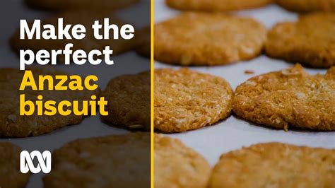How To Make Perfect Anzac Biscuits With Cwa Judge Anzac Day Abc