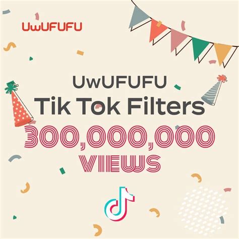 Uwufufu Tiktok Filters Continue To Be Hot We Have Surpassed 300