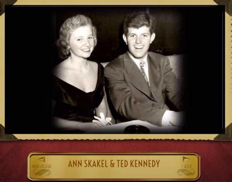 Ted Kennedy With Ethel Kennedys Youngest Sister ‘little Ann Skakel