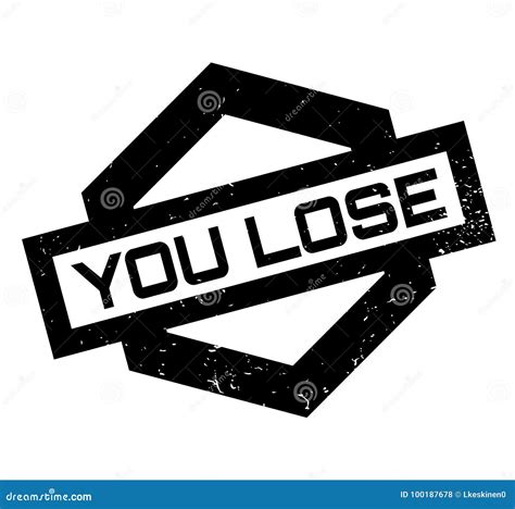 You Lose Rubber Stamp Stock Vector Illustration Of Failure 100187678