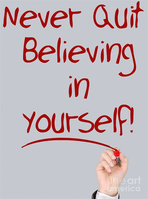 Motivational Never Quit Believing Yourself Painting By Celestial